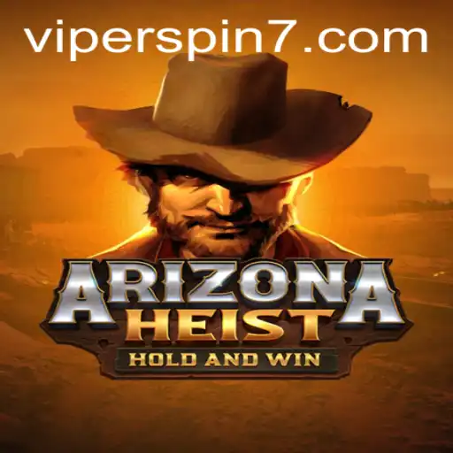 ArizonaHeist: Exploring the Thrills of Viperspin
