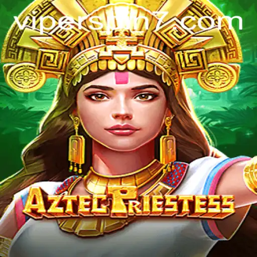 Discovering the Thrills of AztecPriestess: An Immersive Gaming Experience