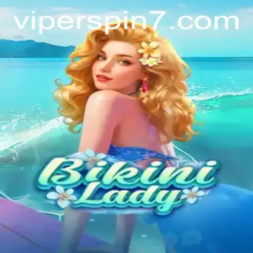 Exploring BikiniLady: The New Gaming Sensation with Viperspin
