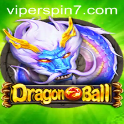 DragonBall: Unveiling the Thrilling World of Viperspin