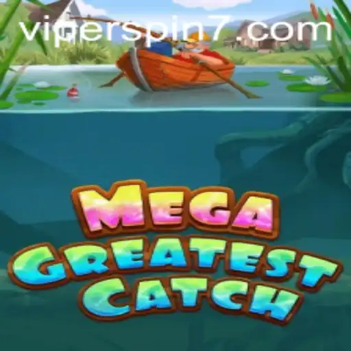 MegaGreatestCatch: A Deep Dive into the Exciting World of Viperspin