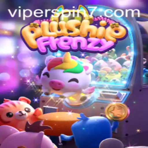 PlushieFrenzy: Dive into the Exciting World of Viperspin